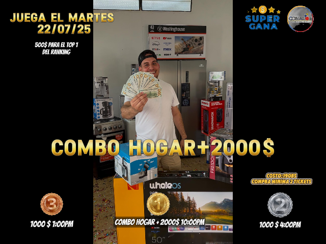 SUPER TRIUNFADOR (COMBO HOGAR+2000$) / 2DO PREMIO 1000$ / 3ER PREMIO 1000$ / 500$ A LA PERSONA QUE MAS TICKET COMPRE // ESTO JUEGA POR LA LOTERIA DEL TACHIRA SORTEO DE SUPER GANA EL DIA 22/07/25